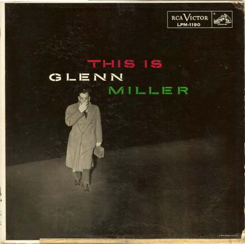 Glenn Miller And His Orchestra - This Is Glenn Miller (LP, Comp)