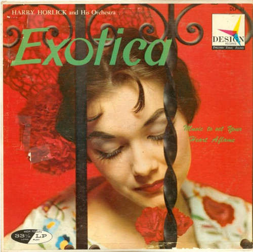 Harry Horlick And His Orchestra - Exotica (LP, Album)