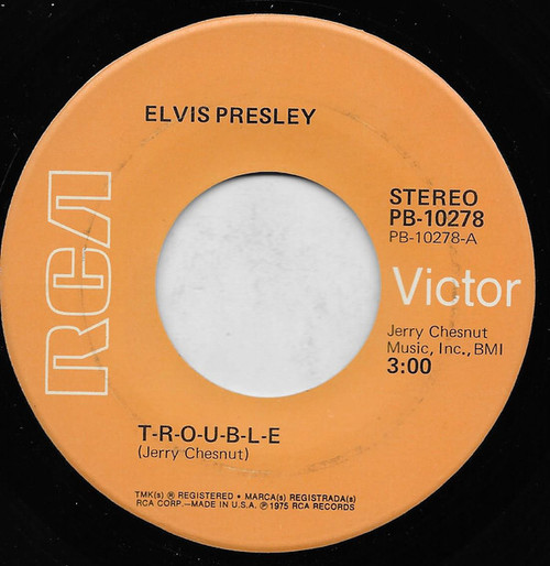 Elvis Presley - T-R-O-U-B-L-E (7", Single)