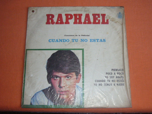 Raphael (2) - Cuando Tú No Estás (LP, Album)