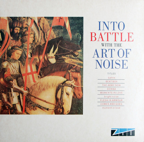 The Art Of Noise - Into Battle With The Art Of Noise (12")