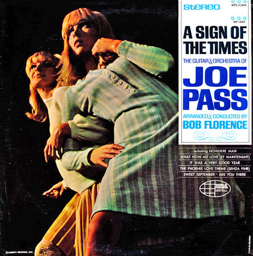 The Guitar & Orchestra Of Joe Pass* - A Sign Of The Times (LP, Album)