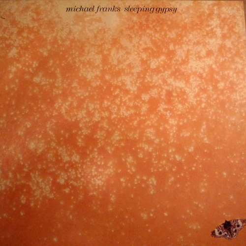 Michael Franks - Sleeping Gypsy (LP, Album, Los)