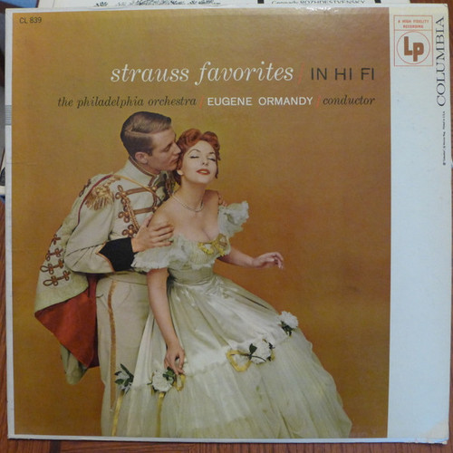 Eugene Ormandy, The Philadelphia Orchestra - Strauss Favorites In Hi Fi (LP, RE)