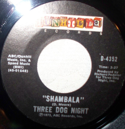 Three Dog Night - Shambala (7", Mono, Styrene, Ter)