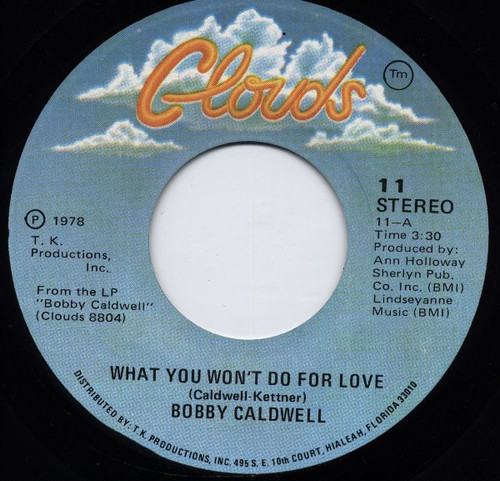 Bobby Caldwell - What You Won't Do For Love (7", Single)