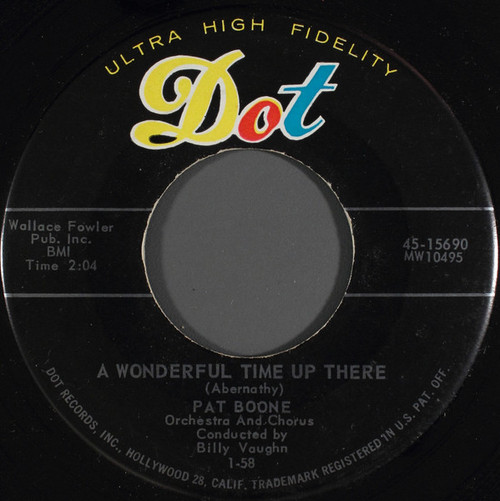 Pat Boone - A Wonderful Time Up There (7", Single, Ind)