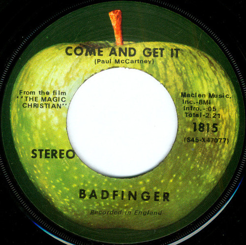 Badfinger - Come And Get It (7", Single, Scr)