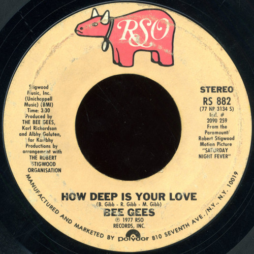 Bee Gees - How Deep Is Your Love (7", Single, Styrene, Pit)