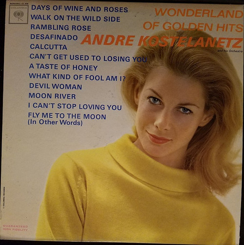 Andre Kostelanetz And His Orchestra* - Wonderland Of Golden Hits (LP, Mono)