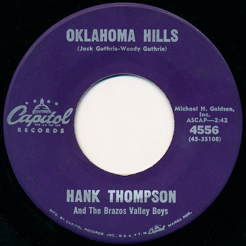 Hank Thompson And The Brazos Valley Boys* - Oklahoma Hills / Teach Me How To Lie (7", Los)