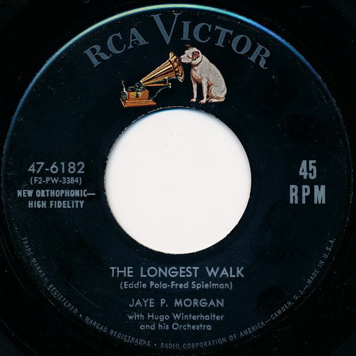 Jaye P. Morgan With Hugo Winterhalter And His Orchestra* - The Longest Walk (7", Single)