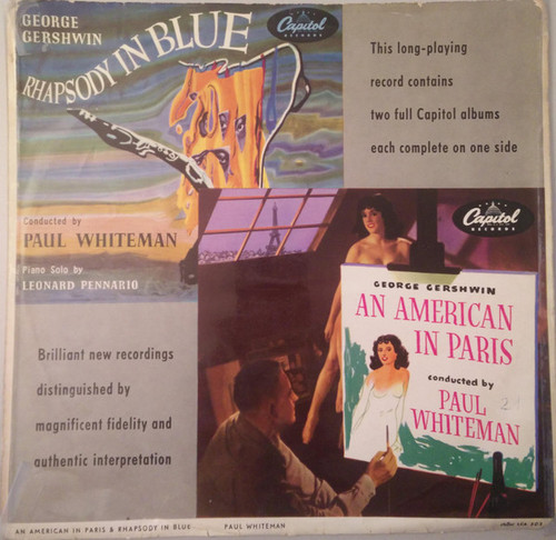 George Gershwin, Paul Whiteman, Leonard Pennario - Rhapsody In Blue / An American In Paris (10")