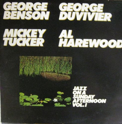 George Benson, George Duvivier, Al Harewood, Mickey Tucker - Jazz On A Sunday Afternoon Vol. I (LP)