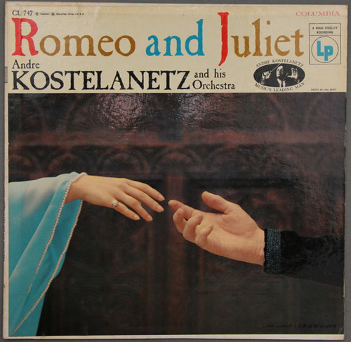 André Kostelanetz And His Orchestra - Romeo And Juliet (LP)