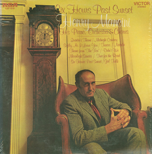 Henry Mancini And His Orchestra - Six Hours Past Sunset (LP, Album)