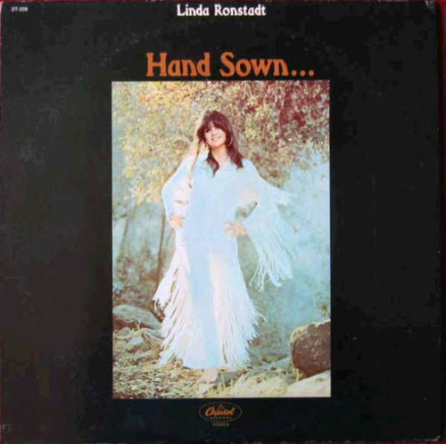 Linda Ronstadt - Hand Sown... Home Grown (LP, Album, Los)