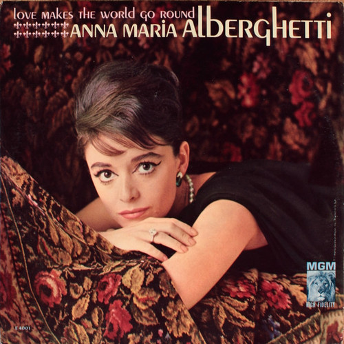 Anna Maria Alberghetti - Love Makes The World Go Round (LP, Album, Mono)