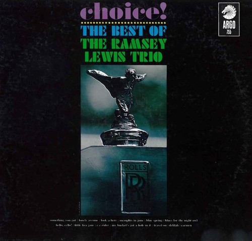 The Ramsey Lewis Trio - Choice!: The Best Of The Ramsey Lewis Trio (LP, Comp, Mono)