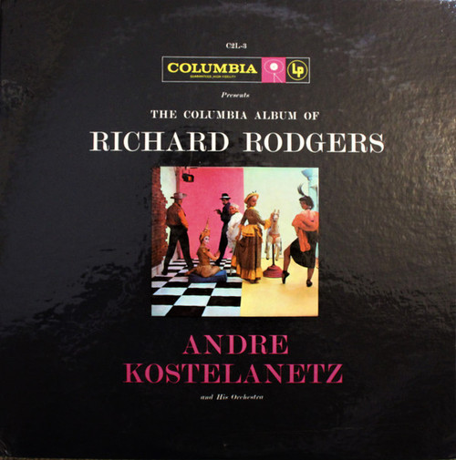 Andre Kostelanetz And His Orchestra* - The Columbia Album Of Richard Rodgers (2xLP, Album, Mono, Gat)