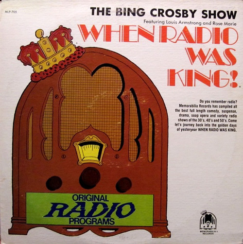 Bing Crosby - When Radio Was King! (The Bing Crosby Show) (LP, Album)