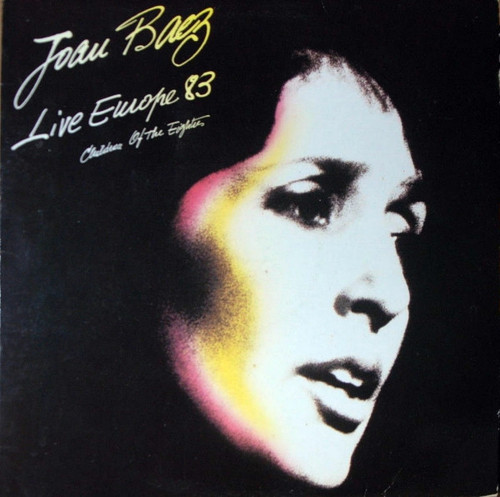 Joan Baez - Live Europe 83 - Children Of The Eighties (LP, Album)