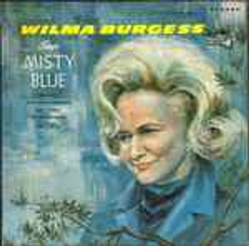 Wilma Burgess - Sings Misty Blue (LP, Album, Glo)