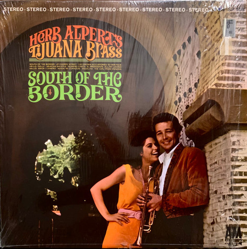 Herb Alpert & The Tijuana Brass - South Of The Border - A&M Records - SP-108 - LP, Album, Pit 2065724759