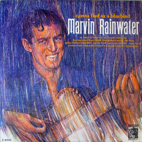 Marvin Rainwater - Gonna Find Me A Bluebird (LP, Comp)