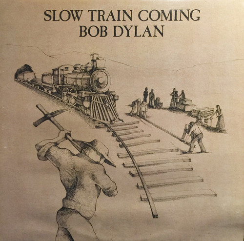 Bob Dylan - Slow Train Coming - Columbia - FC 36120 - LP, Album 2156662046
