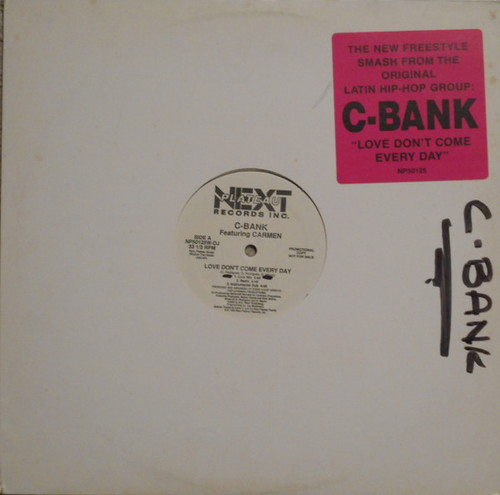 C-Bank Featuring Carmen (57) - Love Don't Come Every Day (12", Promo)