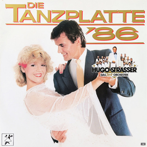 Hugo Strasser Und Sein Tanzorchester - Die Tanzplatte '86 - EMI, EMI - 066 14 7080 1, 1C 066 14 7080 1 - LP, Album 2173702085