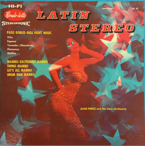 Juan Perez And His Latin Orchestra* - Latin Stereo (LP)