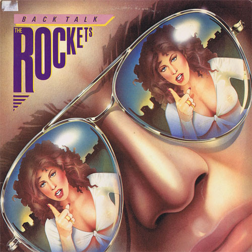 The Rockets (5) - Back Talk - Elektra - 6E-351 - LP, Promo, AR  2218313305