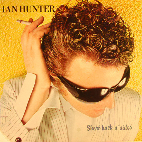 Ian Hunter - Short Back N' Sides (LP, Album, San)