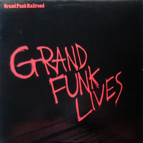 Grand Funk Railroad - Grand Funk Lives - Full Moon - FMH 3625 - LP, Album, All 2206273717