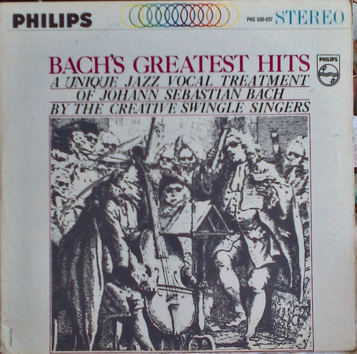 Les Swingle Singers - Bach's Greatest Hits - Philips - PHS 600-097 - LP, Album, 1st 2187933041
