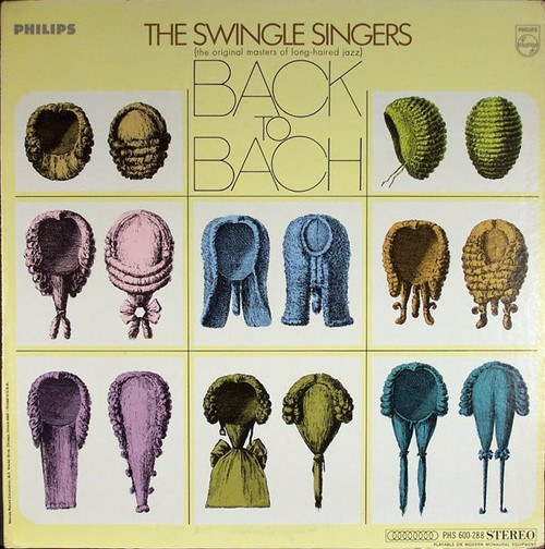 Les Swingle Singers - Back To Bach - Philips - PHS 600-288 - LP 2194306397