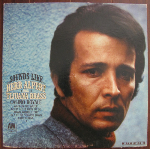 Herb Alpert & The Tijuana Brass - ...Sounds Like... - A&M Records, A&M Records, A&M Records, A&M Records - A&M LP 124, A&M 124, LP 124, LP-124 - LP, Album, Mono 2201227940