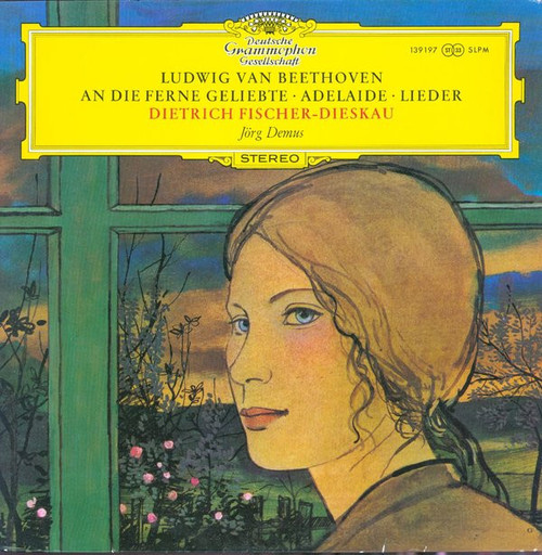 Ludwig van Beethoven, Dietrich Fischer-Dieskau, J√∂rg Demus - An Die Ferne Geliebte ‚àô Adelaide ‚àô Lieder - Deutsche Grammophon - 139 197 SLPM - LP, Album 2197763123