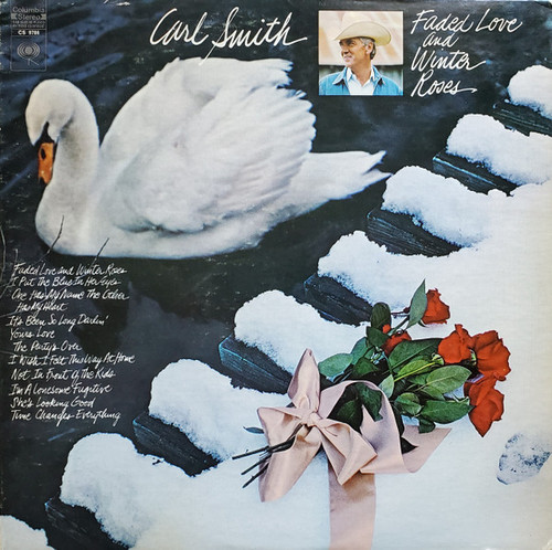 Carl Smith (3) - Faded Love And Winter Roses - Columbia - CS 9786 - LP, Album, Ter 2195458325