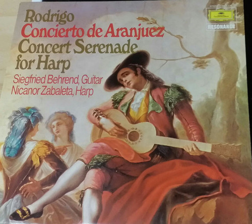 Joaqu√≠n Rodrigo, Siegfried Behrend, Nicanor Zabaleta - Concierto De Aranjuez / Konzertserenade F√ºr Harfe - Deutsche Grammophon - 2535 170 - LP, Album, RE 2196974927