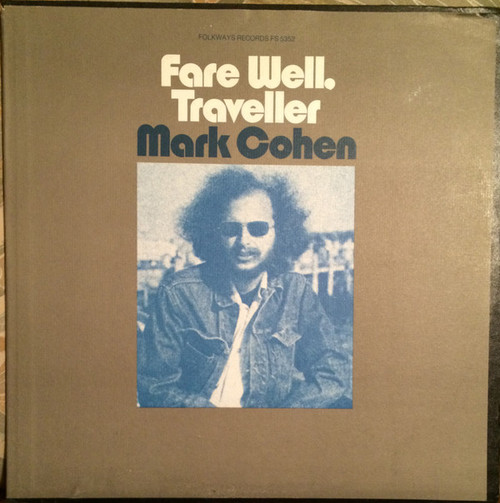Mark Cohen - Fare Well, Traveller - Folkways Records - FS 5352 - LP, Album 2193633611