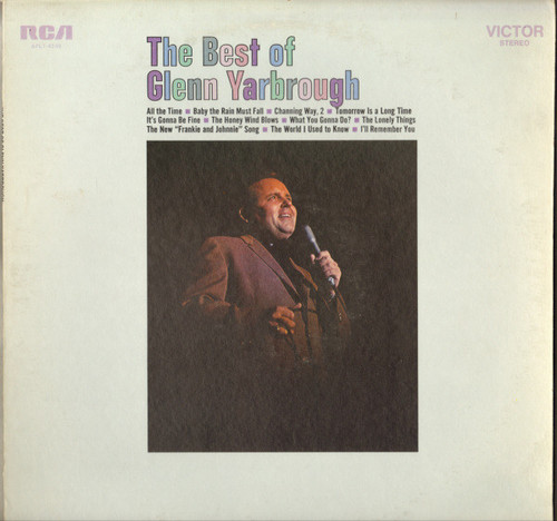 Glenn Yarbrough - The Best Of Glenn Yarbrough - RCA Victor - AFL1-4349 - LP, Comp, RE 2187929150
