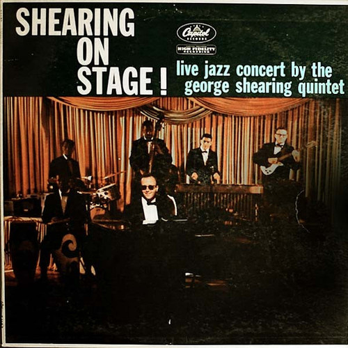 The George Shearing Quintet - Shearing On Stage! - Capitol Records, Capitol Records - T 1187, T-1187 - LP, Album, Mono 2205245068