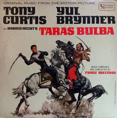 Franz Waxman - Taras Bulba (Original Music From The Motion Picture) - United Artists Records, United Artists Records - UAL 4100, UAL 4100C - LP, Album, Mono 2153679002