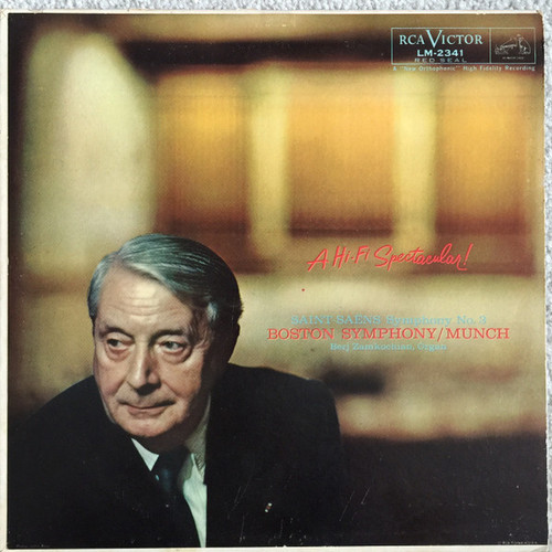 Camille Saint-Sa√´ns - Boston Symphony Orchestra / Charles Munch, Berj Zamkochian - Symphony No. 3 - RCA Victor Red Seal, RCA Victor - LM-2341 - LP, Mono 2196977699