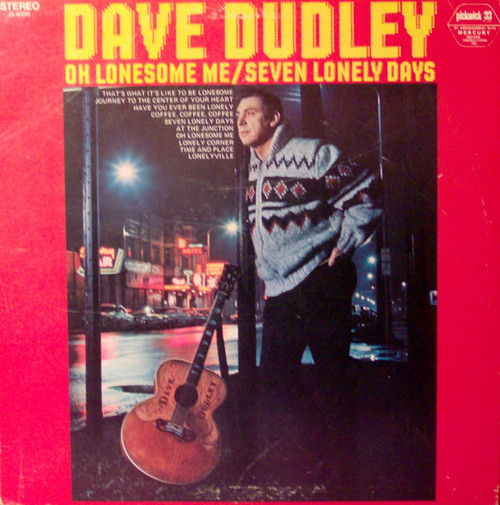 Dave Dudley - Oh Lonesome Me / Seven Lonely Days - Hilltop - JS-6095 - LP, Album, RE 2201193863
