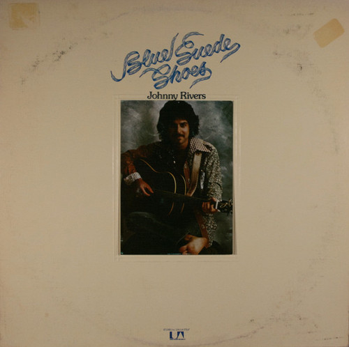 Johnny Rivers - Blue Suede Shoes (LP, Album, Ter)