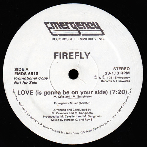 Firefly (2) - Love (Is Gonna Be On Your Side) - Emergency Records - EMDS 6515 - 12", Promo 2192227604